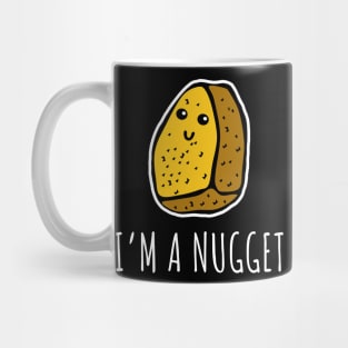 I'm a Nugget Mug